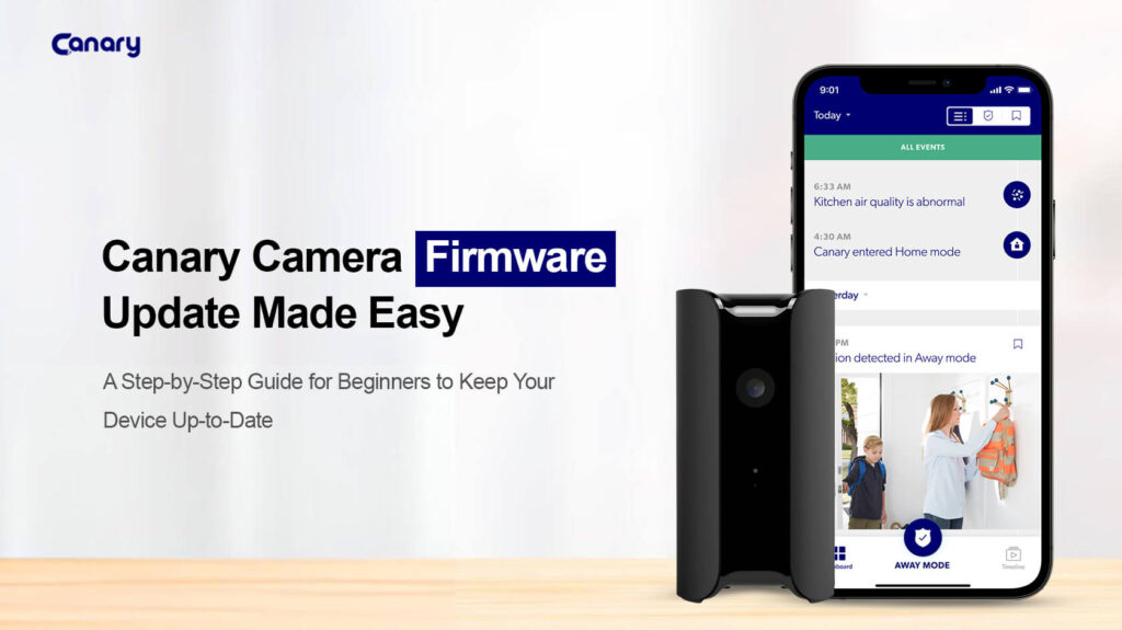 Canary Camera Firmware Update